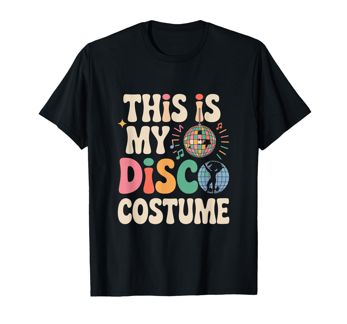 This Is My Disco Costume Retro Funny 70s Party Disco Gifts T-Shirt
