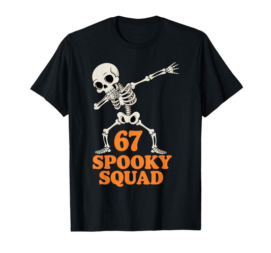 67 Spooky Squad Halloween Skeleton T-Shirt