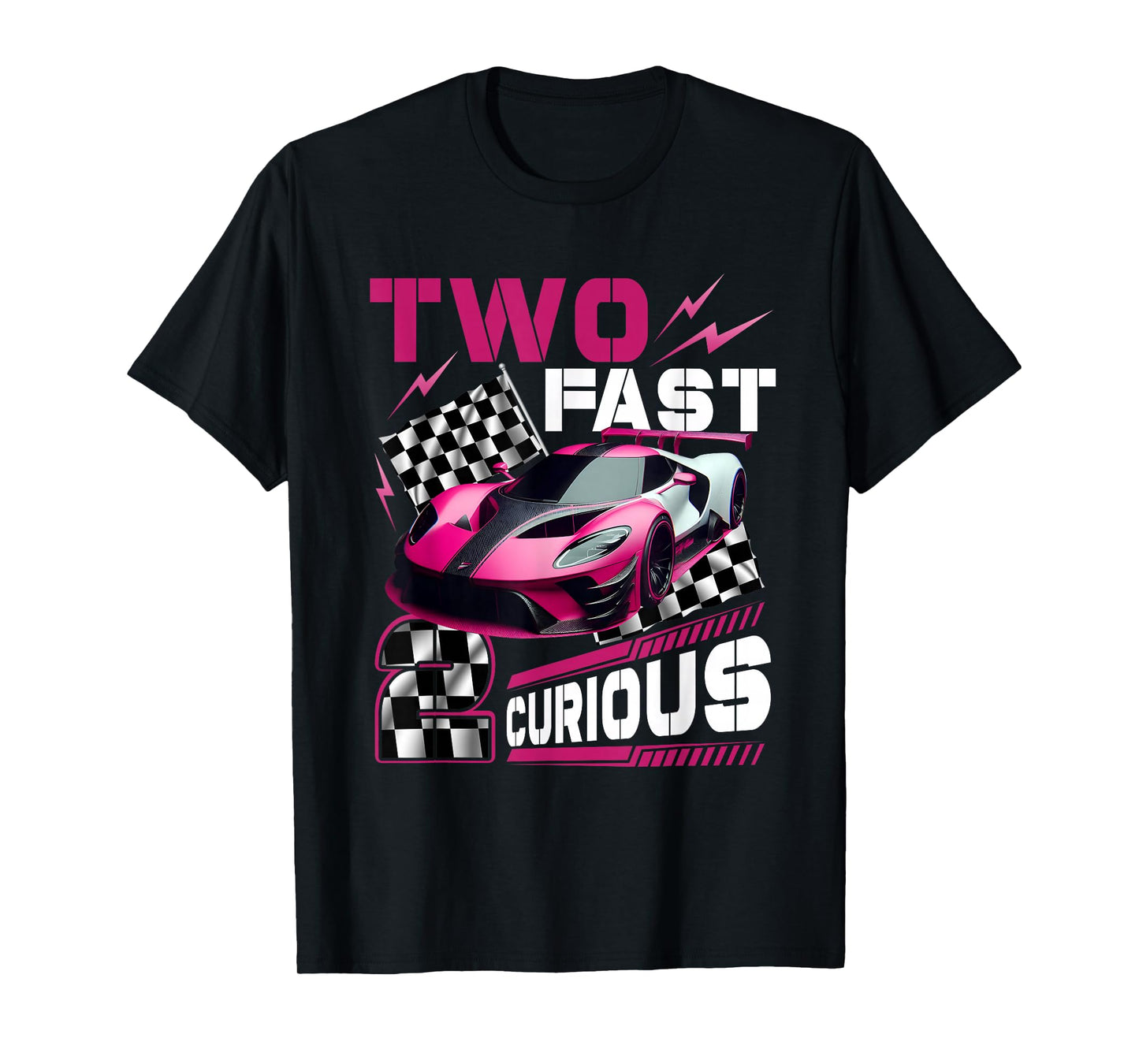 Girl Race Car 2Nd Birthday Decorations Two Fast 2 Curious T-Shirt