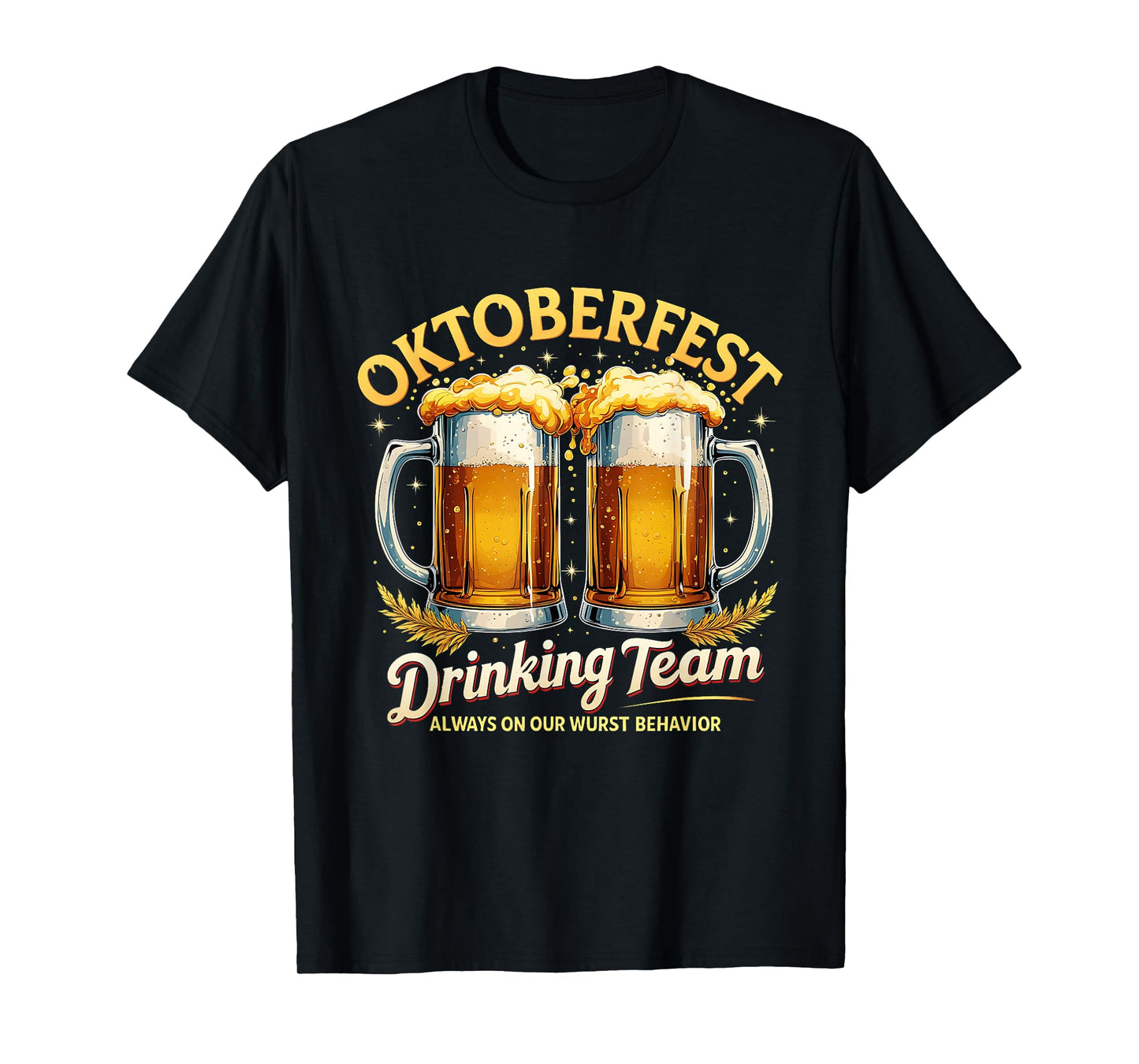 Oktoberfest Drinking Team Funny Beer Party Design T-Shirt