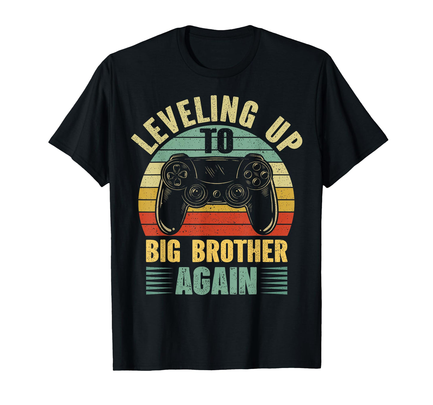 Leveling Up To Big Bro Again Vintage Gift Big Brother Again T-Shirt