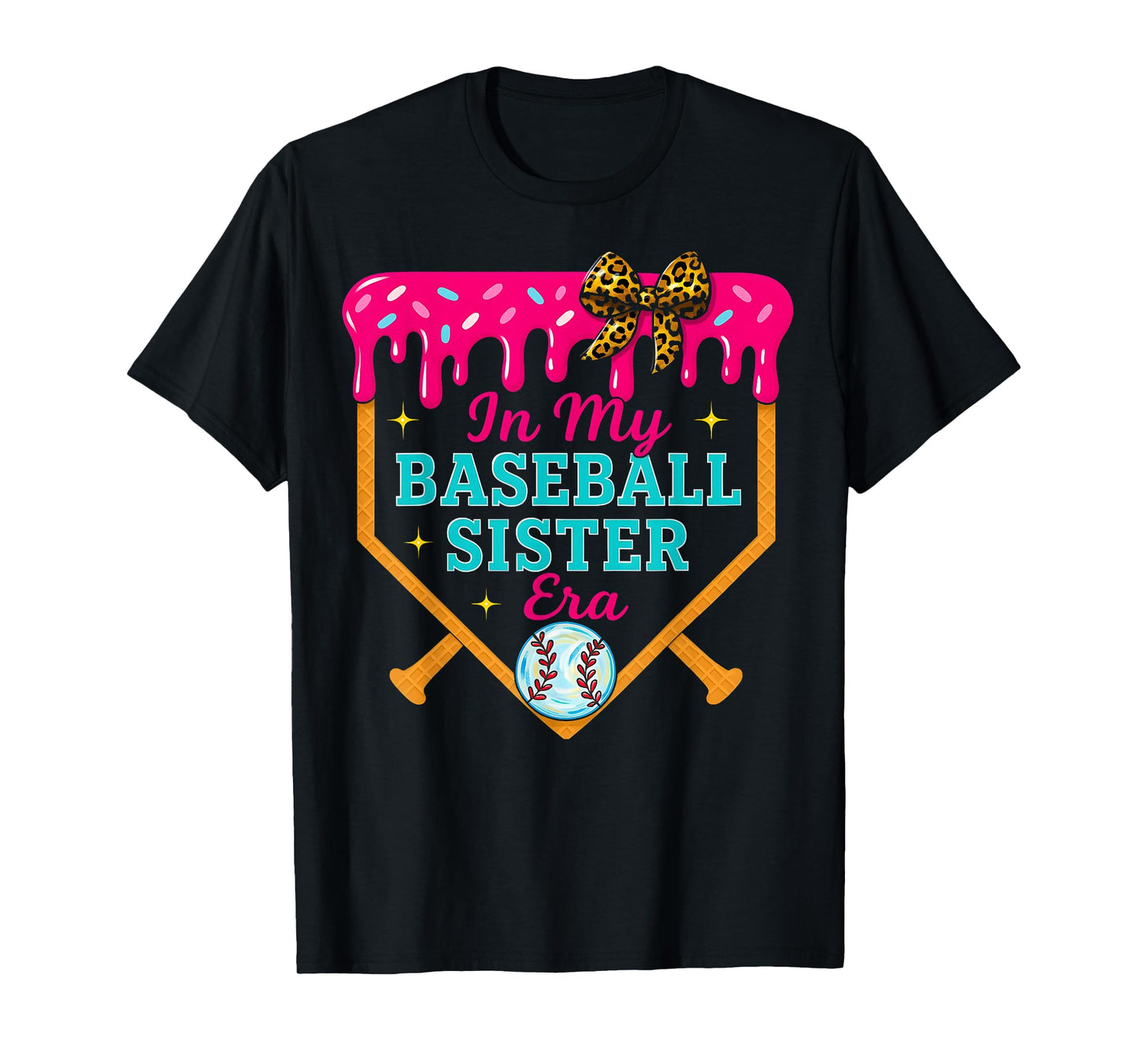 In My Baseball Sister Era Ice Cream Drip Sweet Baseball T-Shirt