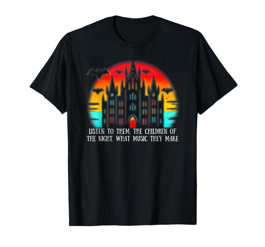 Dracula Quote 'Listen to Them, the Children of the Night' T-Shirt