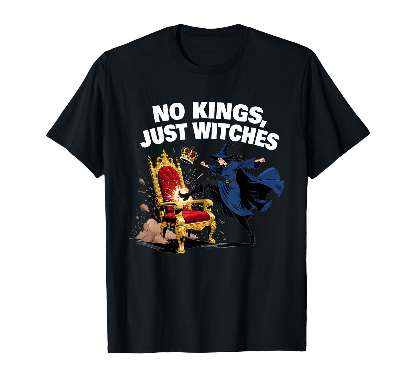 No Kings Just Witches Funny Witchcore Halloween Art T-Shirt
