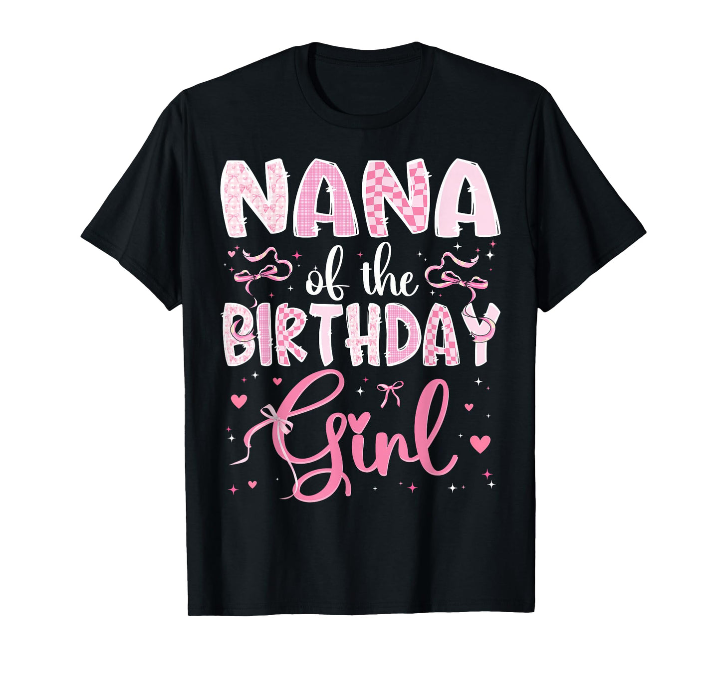 Nana of The Birthday Girl Matching Pink Coquette Bow T-Shirt
