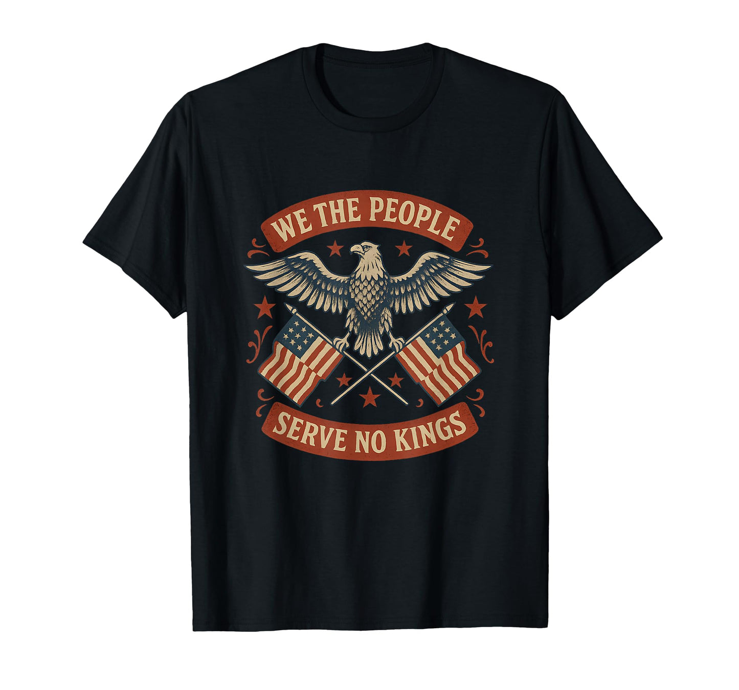 Patriotic Eagle We The People Serve No Kings USA Freedom T-Shirt