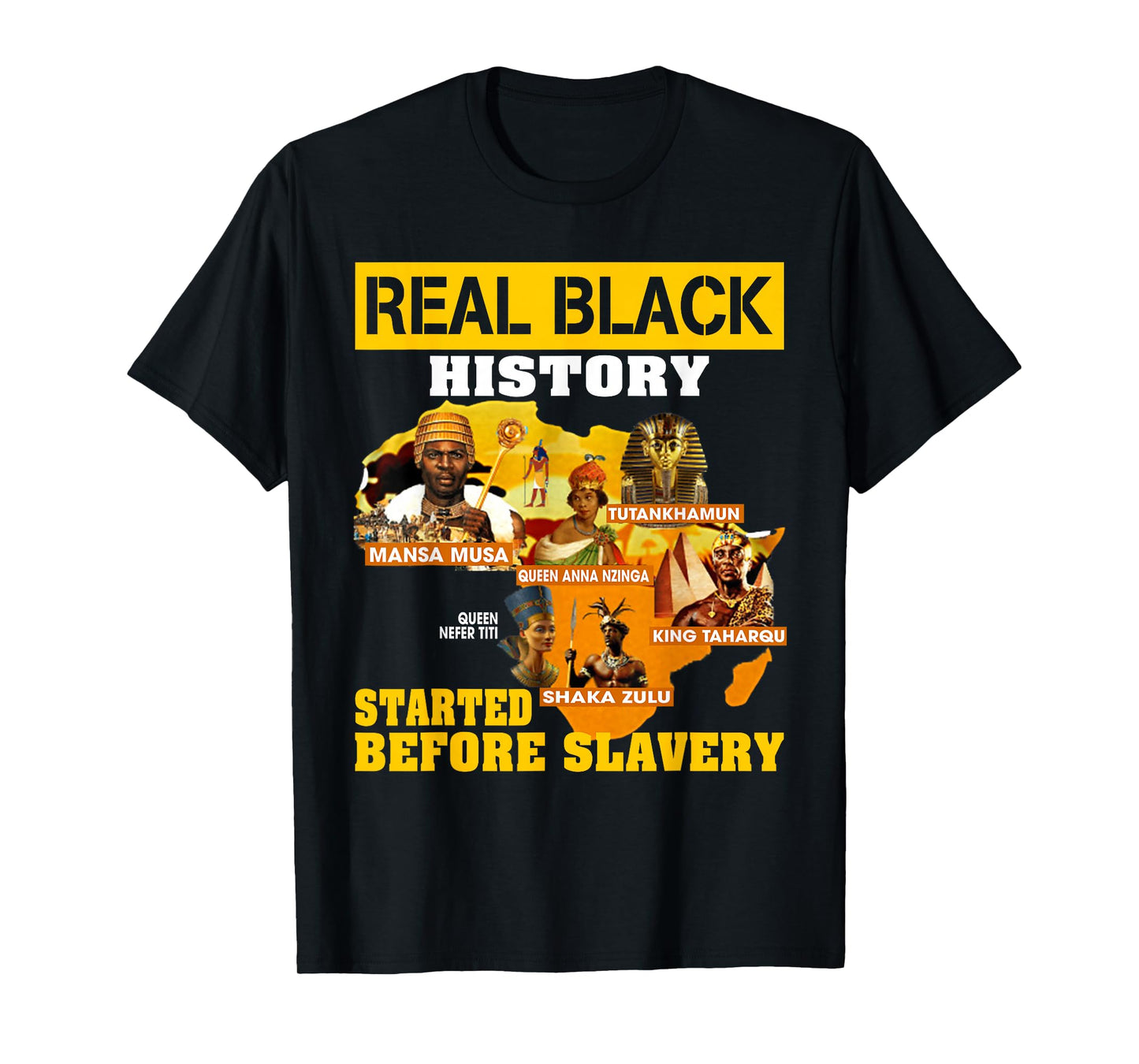 Black History Didn't Start With Slavery Proud African Gifts T-Shirt
