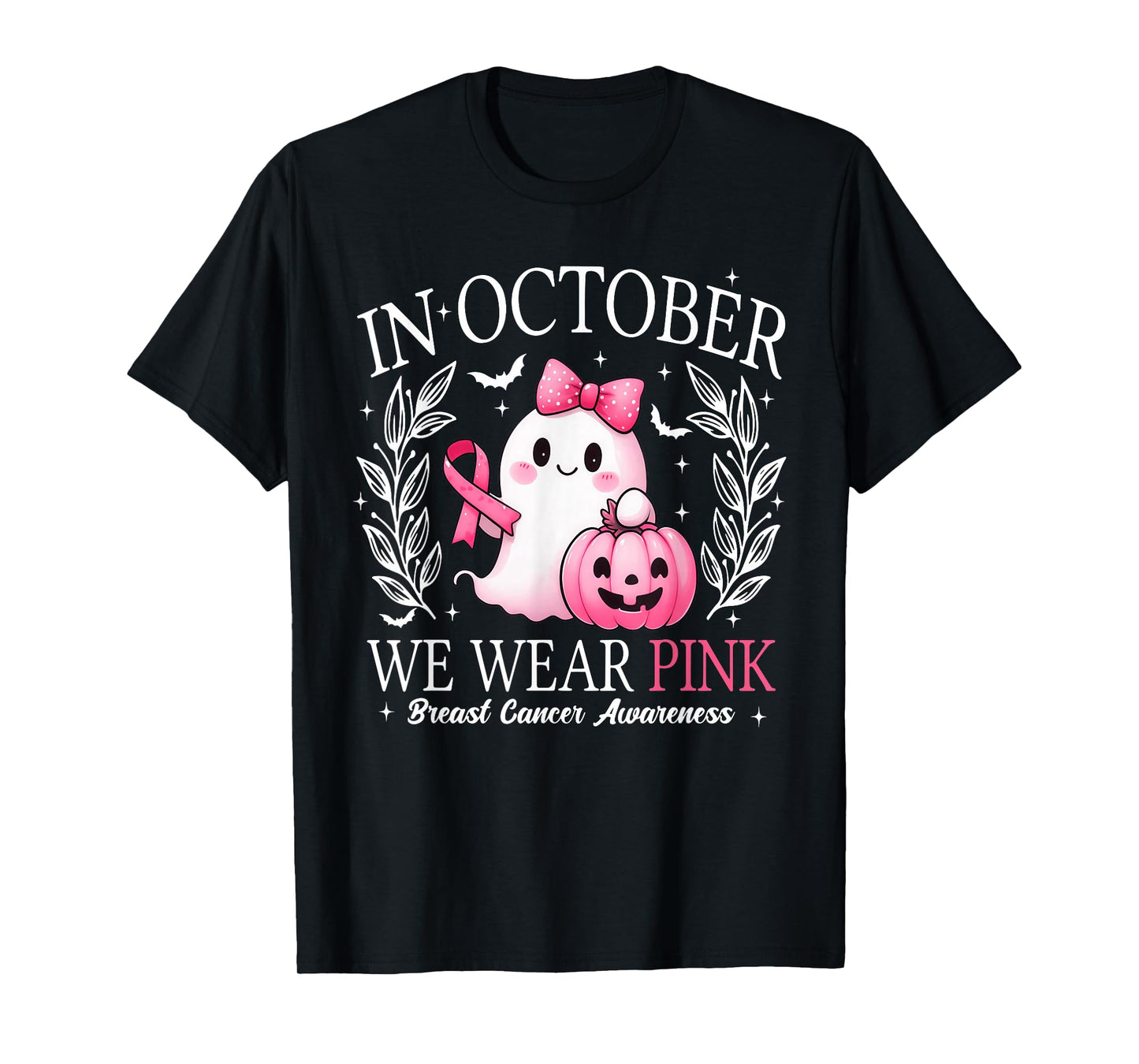 in October We Wear Pink Ghost Witch Breast Cancer Awareness T-Shirt
