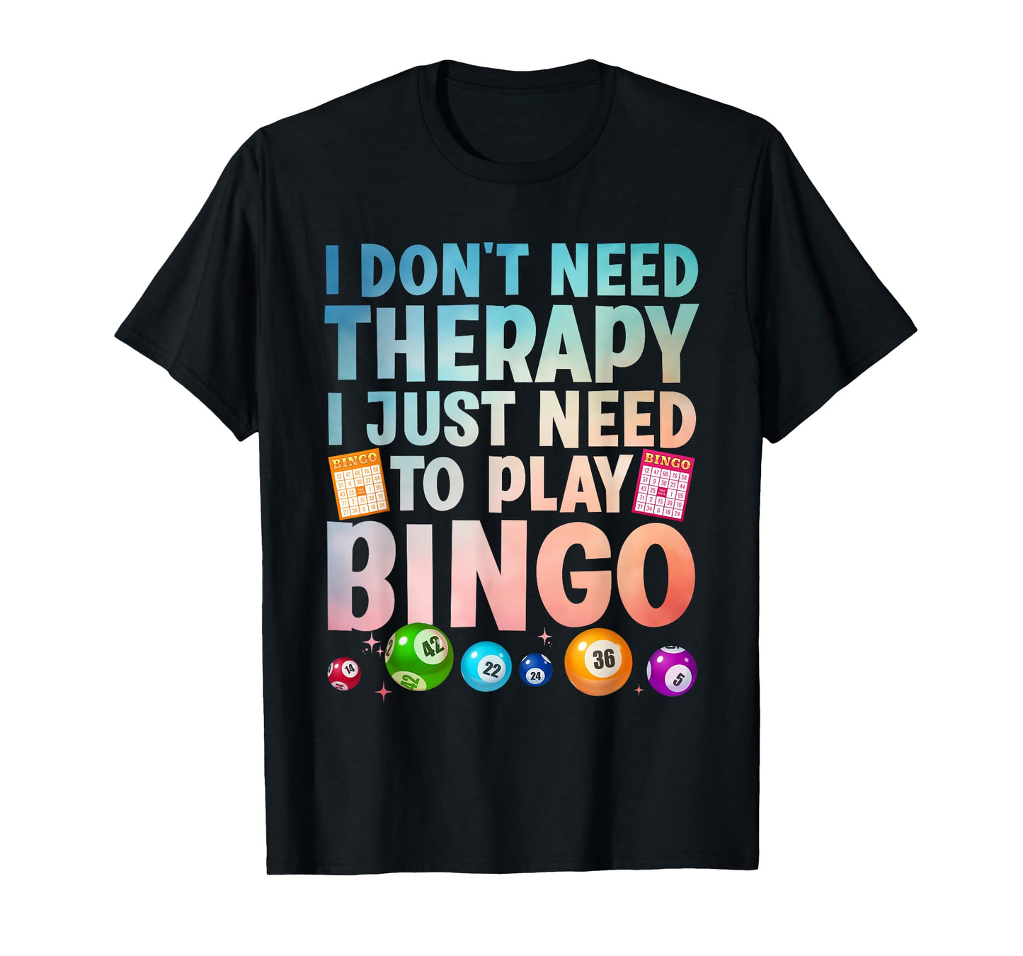 Cute Bingo Novelty For Men Women Bingo Lover Bingo Player T-Shirt
