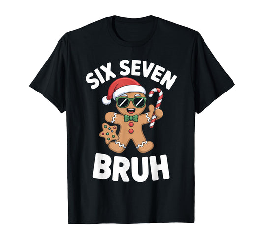 67 Meme Christmas Gingerbread Funny Six Seven Kids Boys Bruh T-Shirt