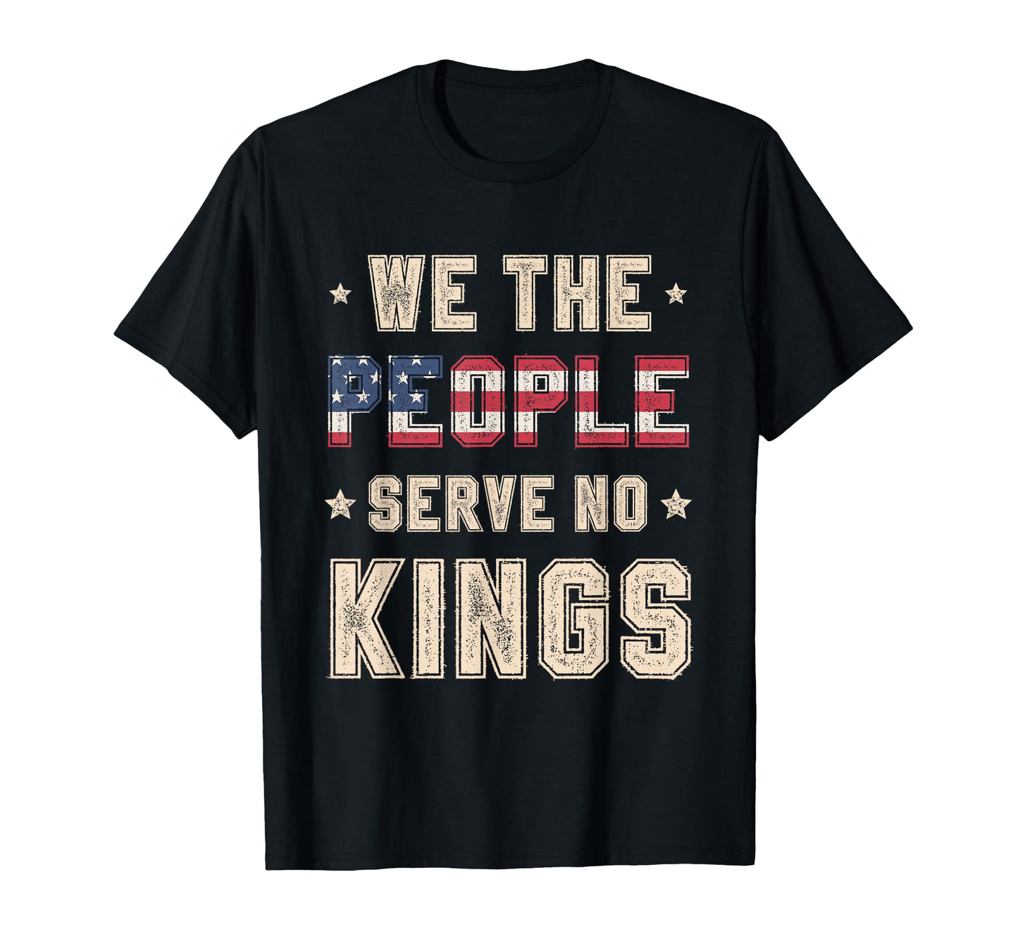 We The People Serve No Kings October 18 Protest T-Shirt