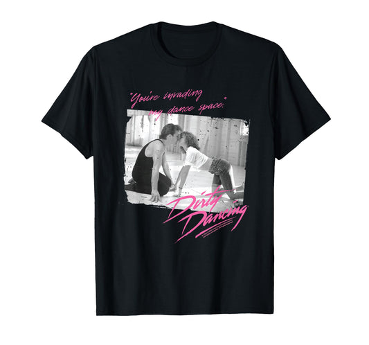 Dirty Dancing You're Invading My Dance Space T-Shirt