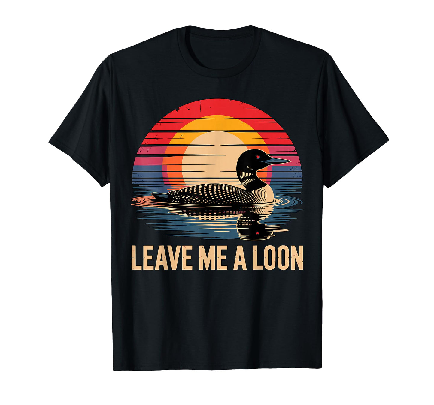 Leave Me a Loon Duck T-Shirt