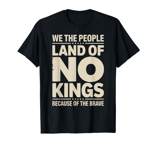America Vintage No Kings Day Because of The Brave T-Shirt