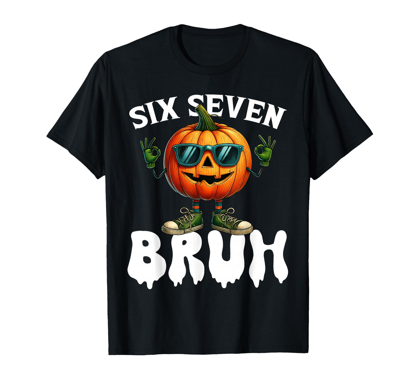 Six Seven Meme 6 7 Funny Bruh Pumpkin Halloween Costume T-Shirt