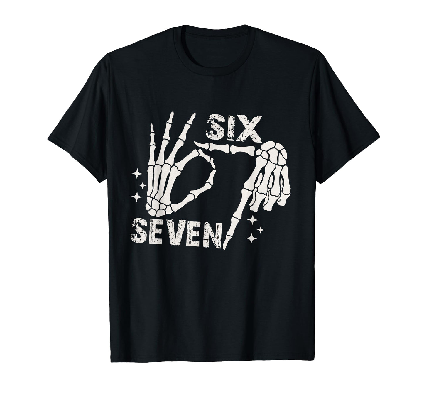 Six Seven 6 7 Meme Skeleton Hands Sign T-Shirt