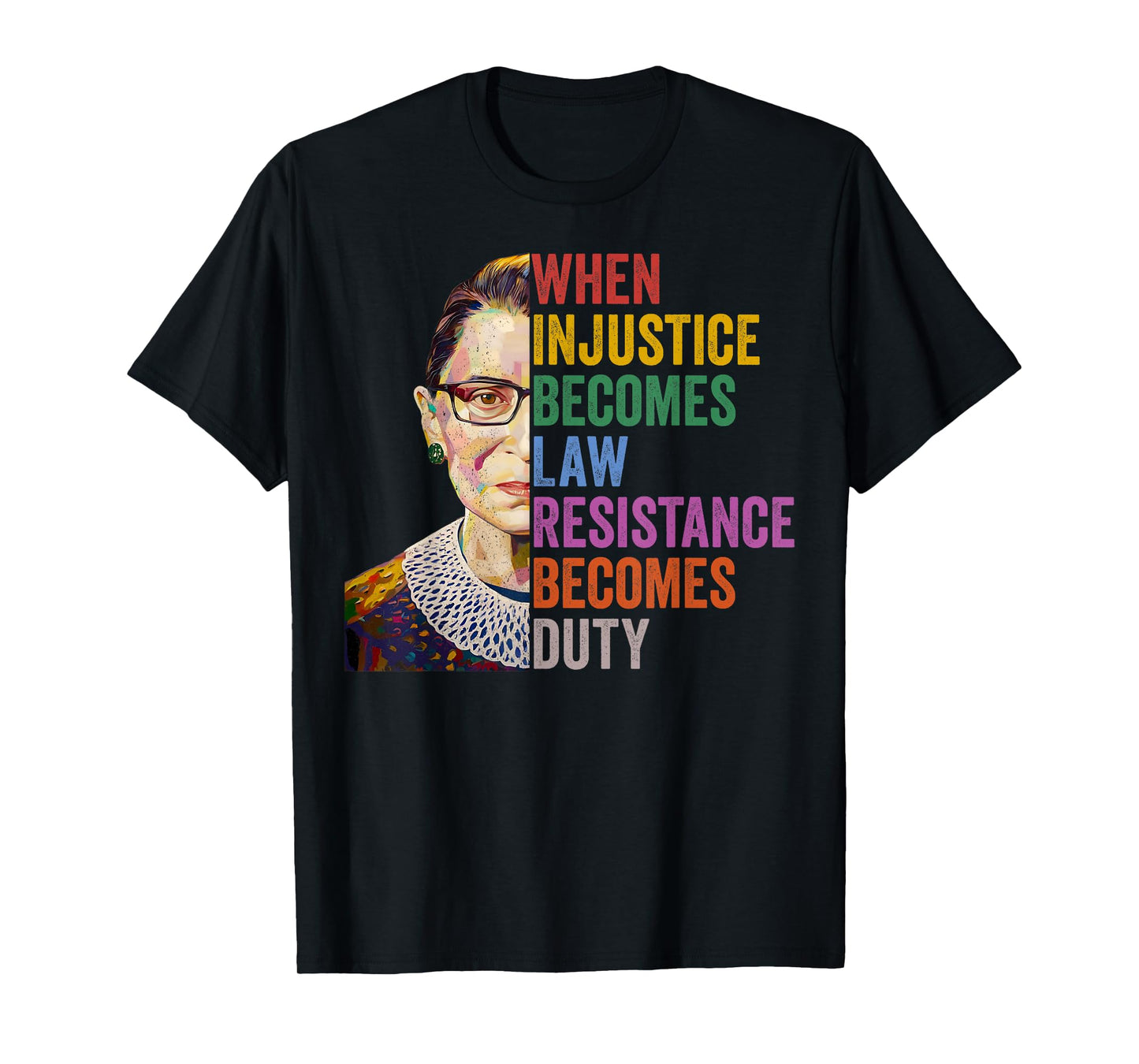 Notorious RBG Feminist Quotes Apparel Unisex-Adults Black Small T-Shirt