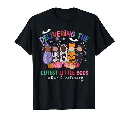 Delivering The Cutest Boos Labor & Delivery Halloween Nurse T-Shirt