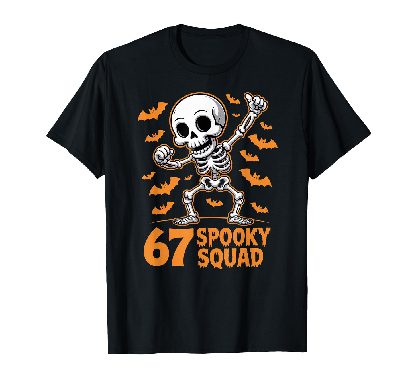 67 Spooky Squad Halloween Skeleton 6 7 Meme Six Seven Fun T-Shirt