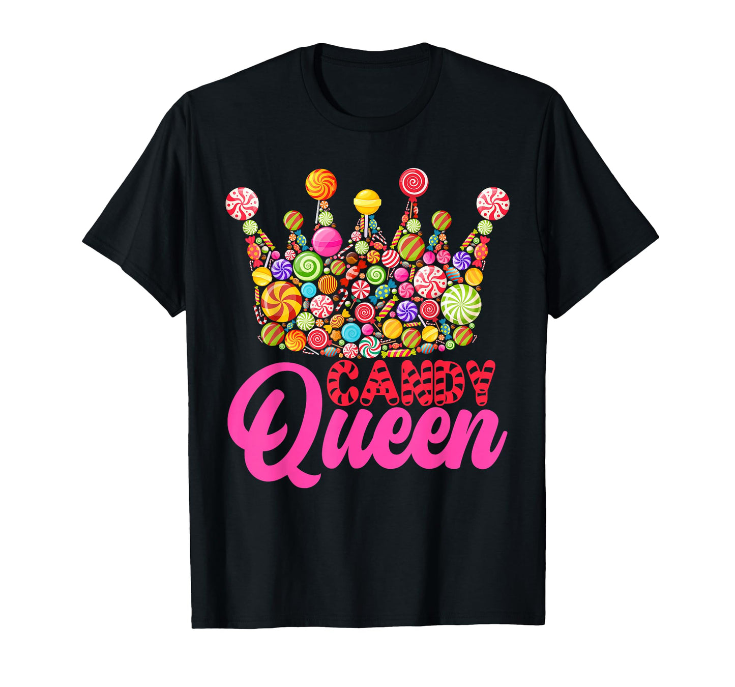 Candy Queen Crown Art For Women Girls Candy Lollipop Lovers T-Shirt