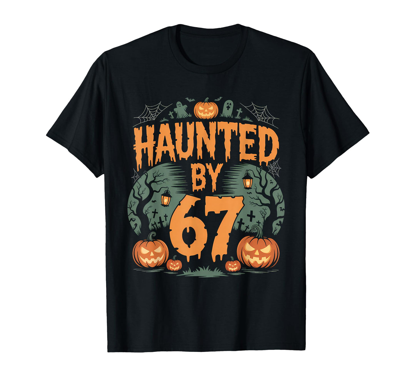 Haunted by 67 Meme Halloween Pumpkin T-Shirt