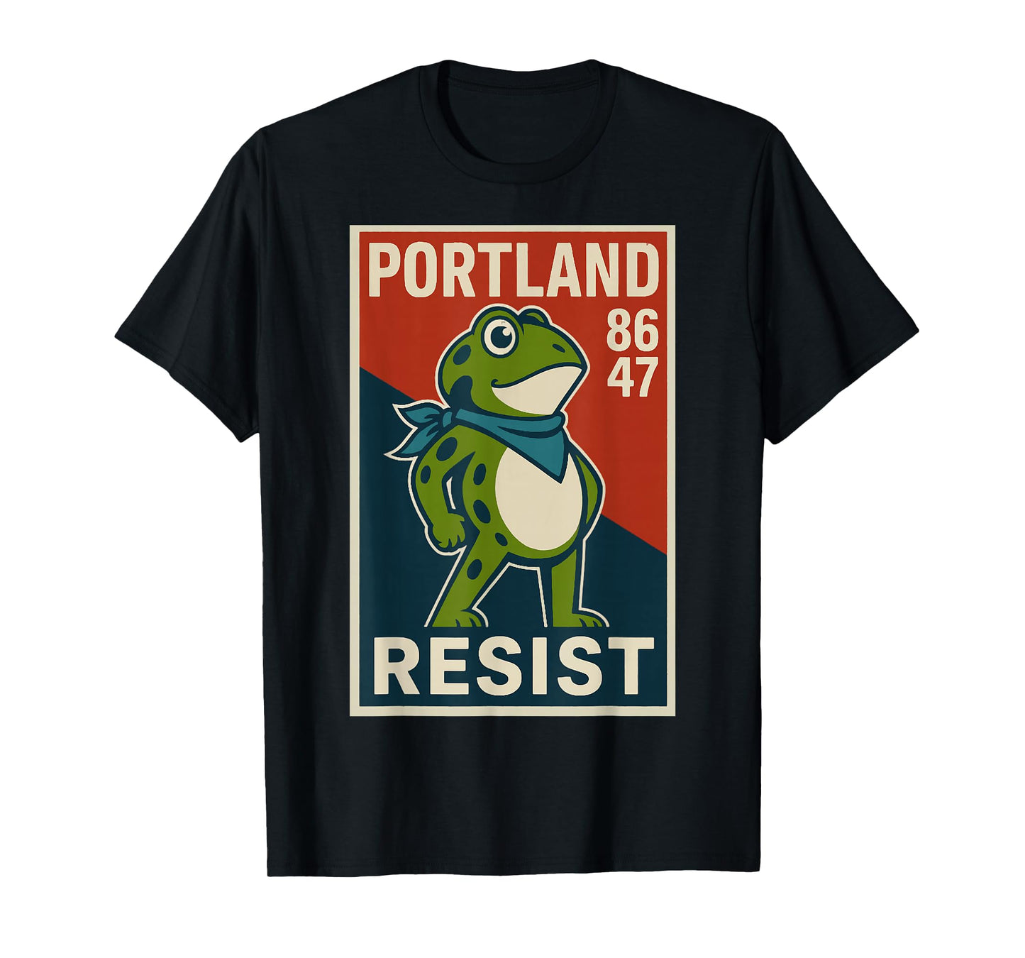 Portland Frog Protest for Men and Women T-Shirt