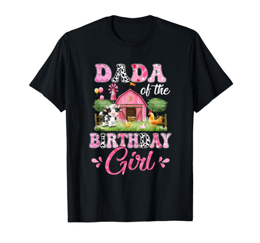 Dada Of The Birthday Girl 1St Birthday Cow Farm Family T-Shirt