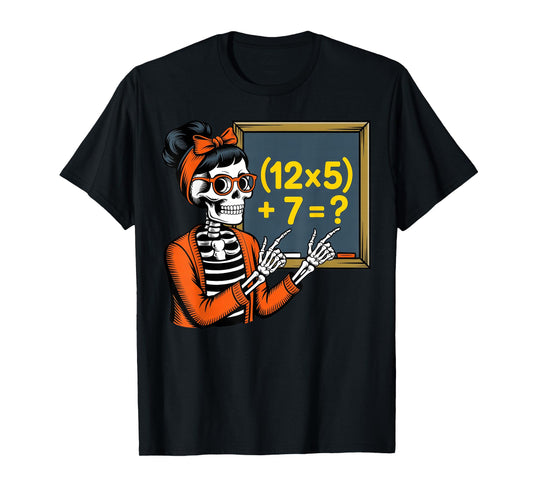 67 Teacher Halloween Skeleton Six Seven Meme Brainrot Math T-Shirt
