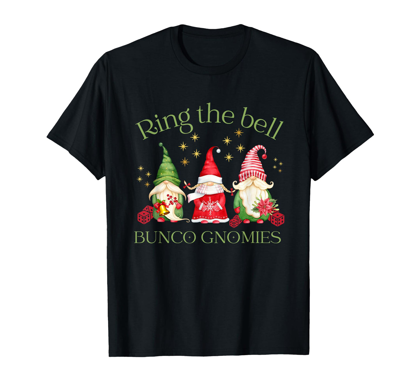Ring the Bell Bunco Gnomies Bunco Christmas Gnomes T-Shirt