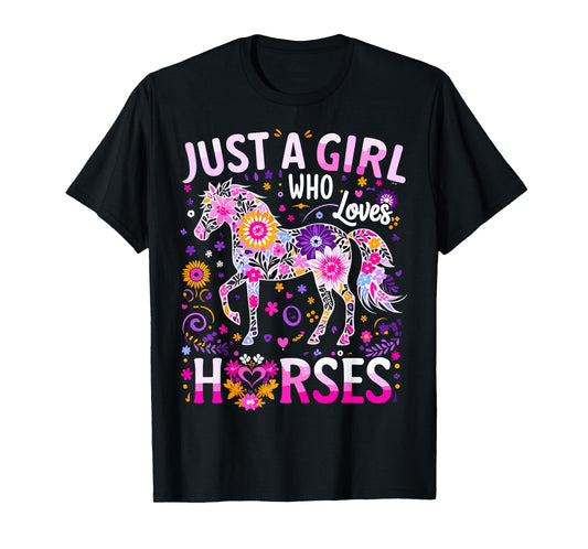 Cute Horse Colorful Just A Girl Who Loves Horses T-Shirt