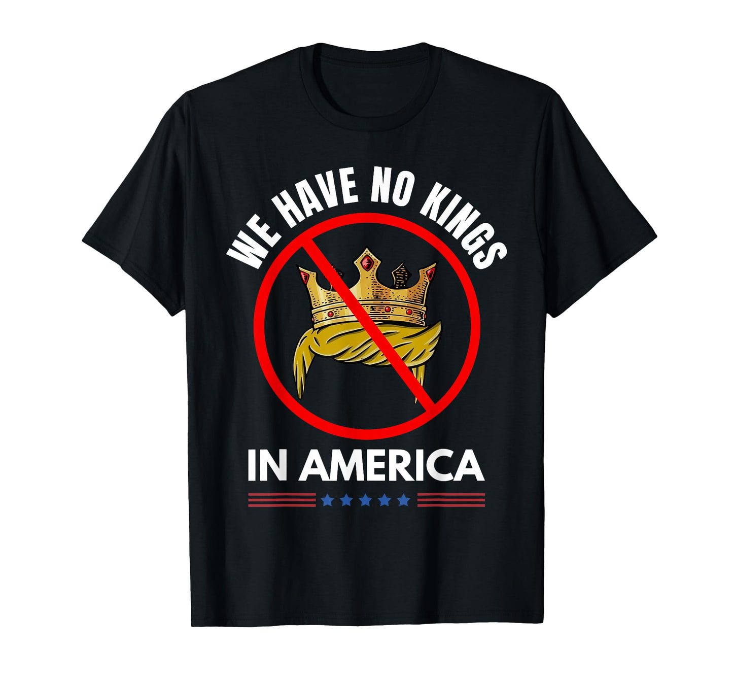 No Kings In America T-Shirt