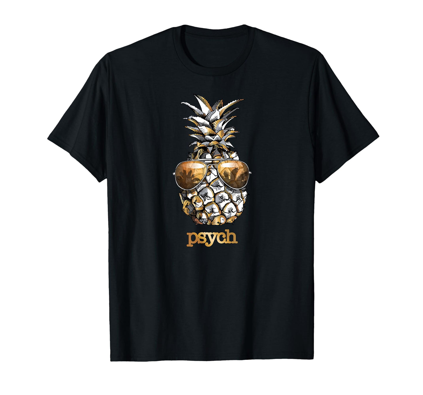PSYCH King Pineapple Awesome Fruit Sunglasses Beach Summer T-Shirt