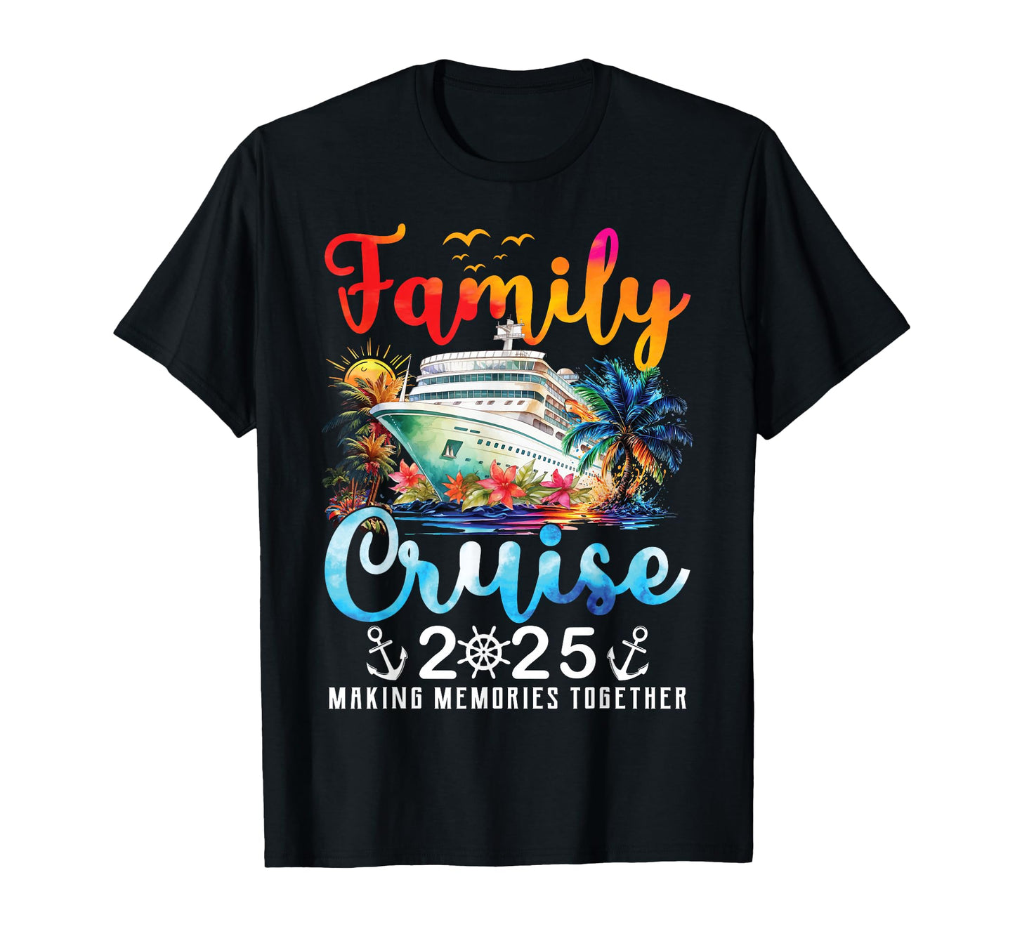 Family Cruise 2025 Vacation Trip Family Matching Cruise Ship T-Shirt