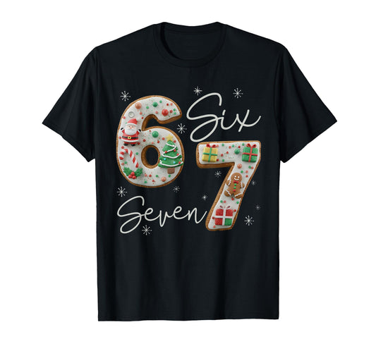 6 7 Six Seven Gen Z Alpha Meme Slang Holiday Merry Christmas T-Shirt