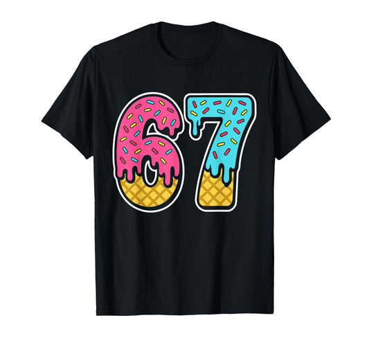 67 Ice Cream Drip Meme Six Seven Funny Gen Alpha Design T-Shirt