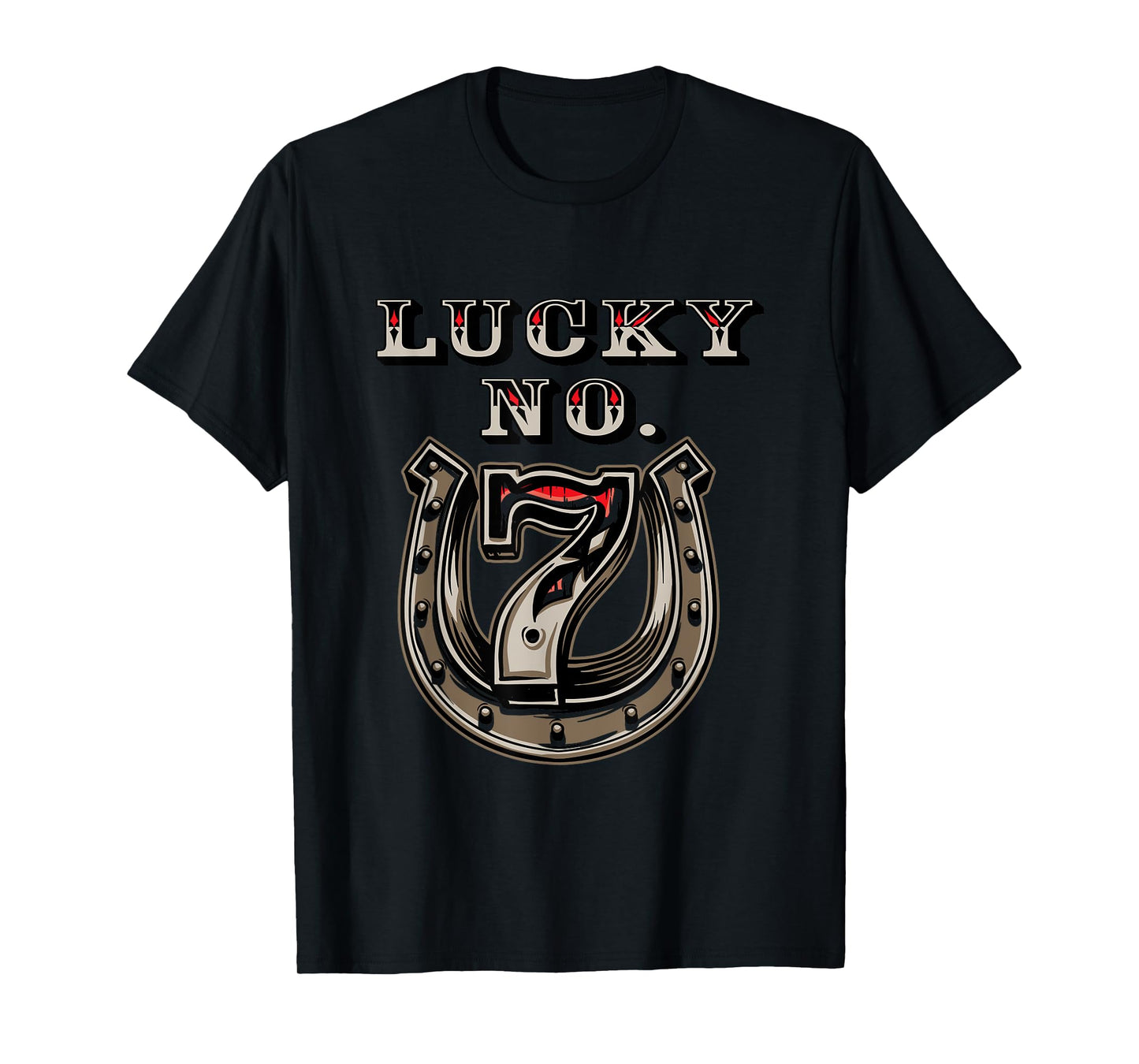 Lucky Number 7 Seven Horse Shoe Good Luck T-Shirt