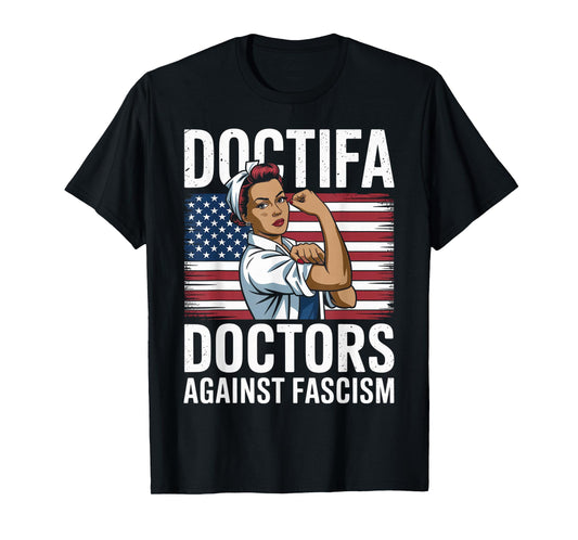 Doctifa Black Women Doctors Against Fascism Resist No Kings T-Shirt