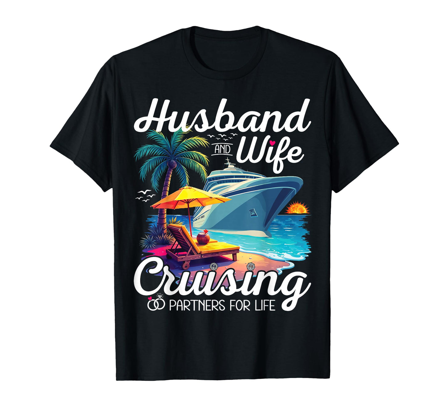 Couple Cruise Husband And Wife Cruising Partners For Life T-Shirt