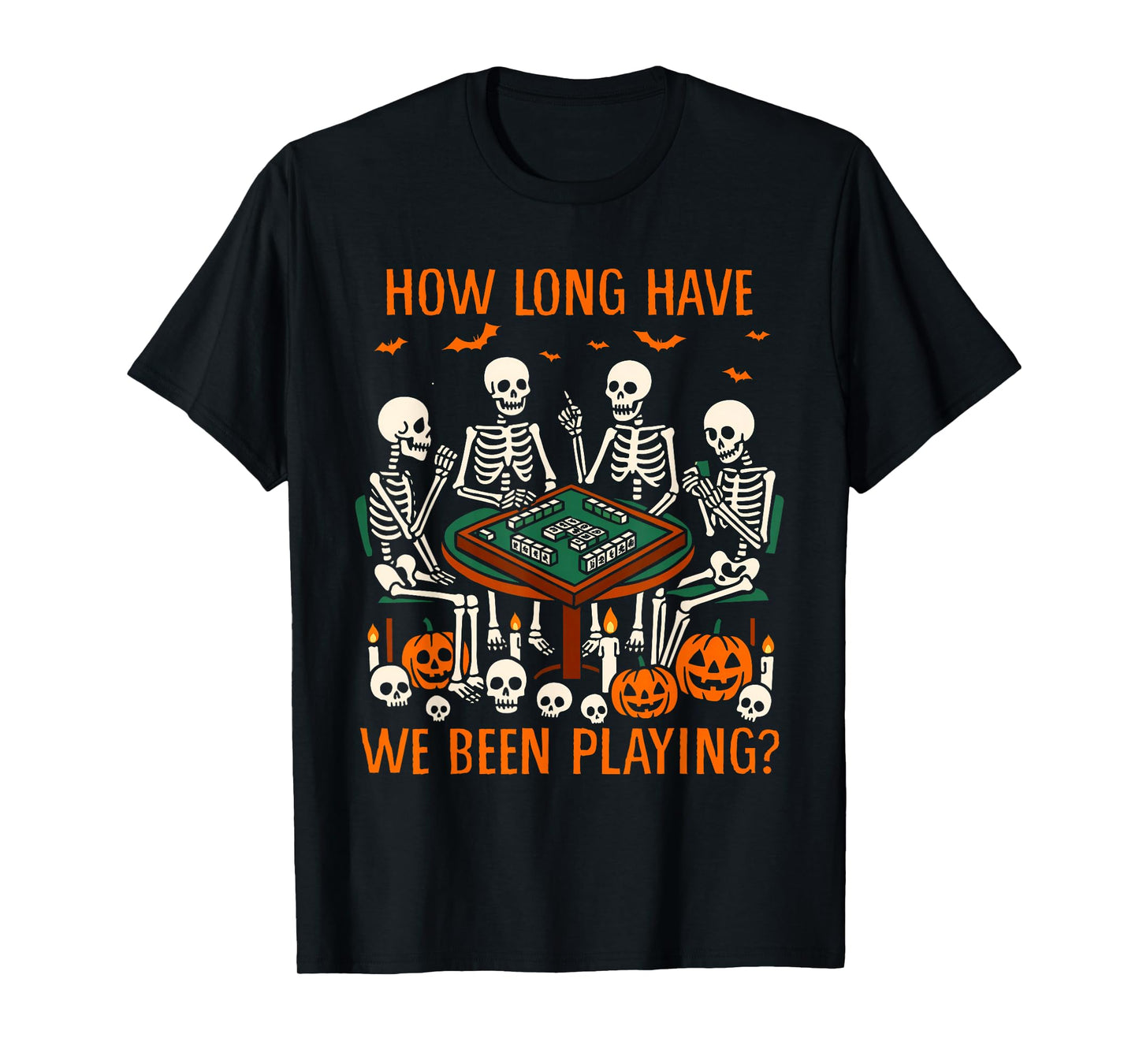 Halloween Vibes Mahjong Lover How Long Have We Been Playing T-Shirt