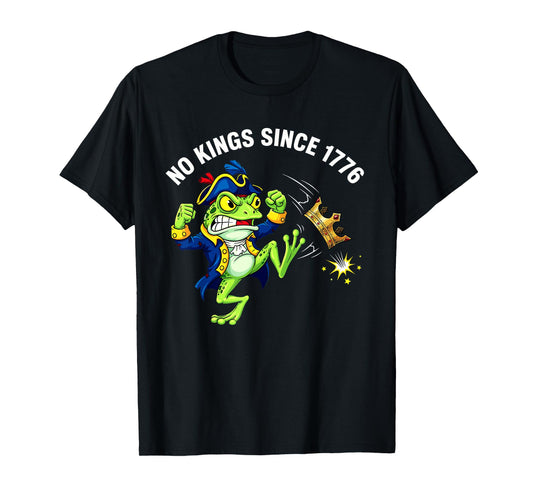 Angry Frog No Kings Since 1776 Protest America Funny Design T-Shirt