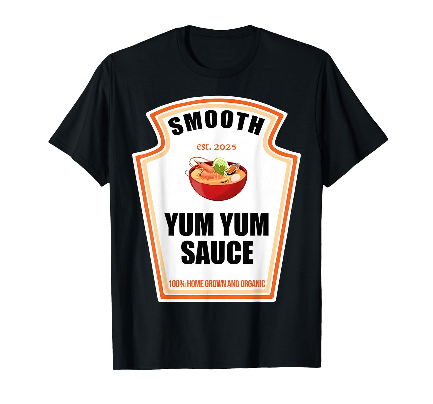 Smooth Yum Yum Sauce Condiment Spice Costume Party Matching T-Shirt