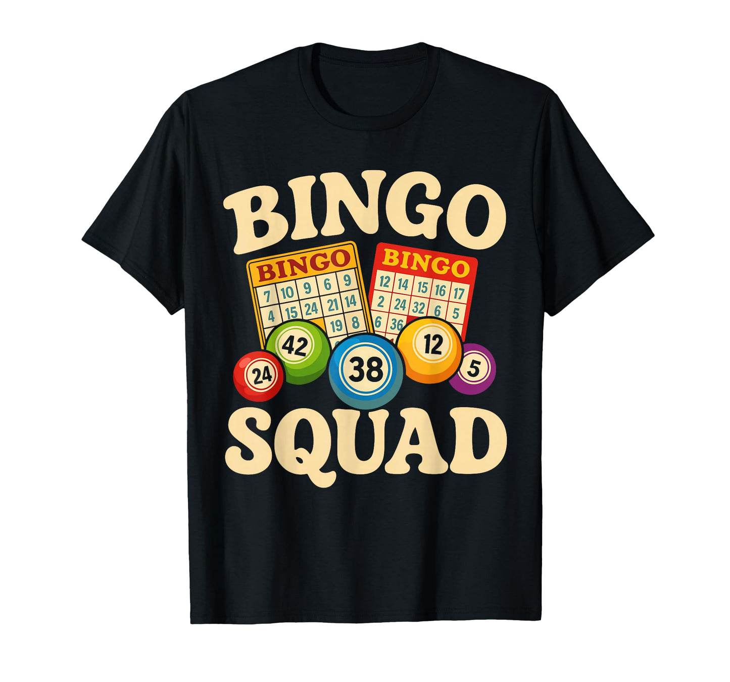 Bingo Squad Art for Men Women Game Player Bingo T-Shirt