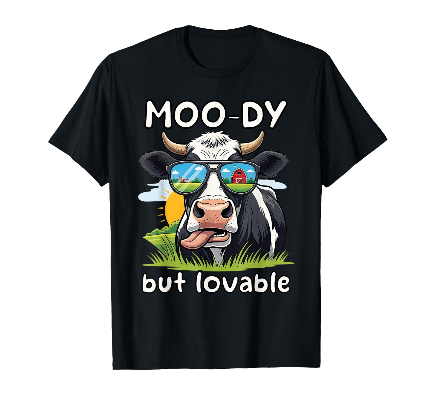 Moo-dy But Lovable Cow - Funny Farmer T-Shirt