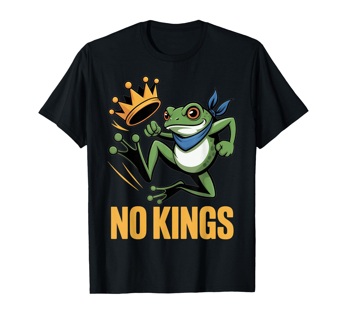 No Kings Protest Sign Patriotic Liberty Frog Art Design T-Shirt