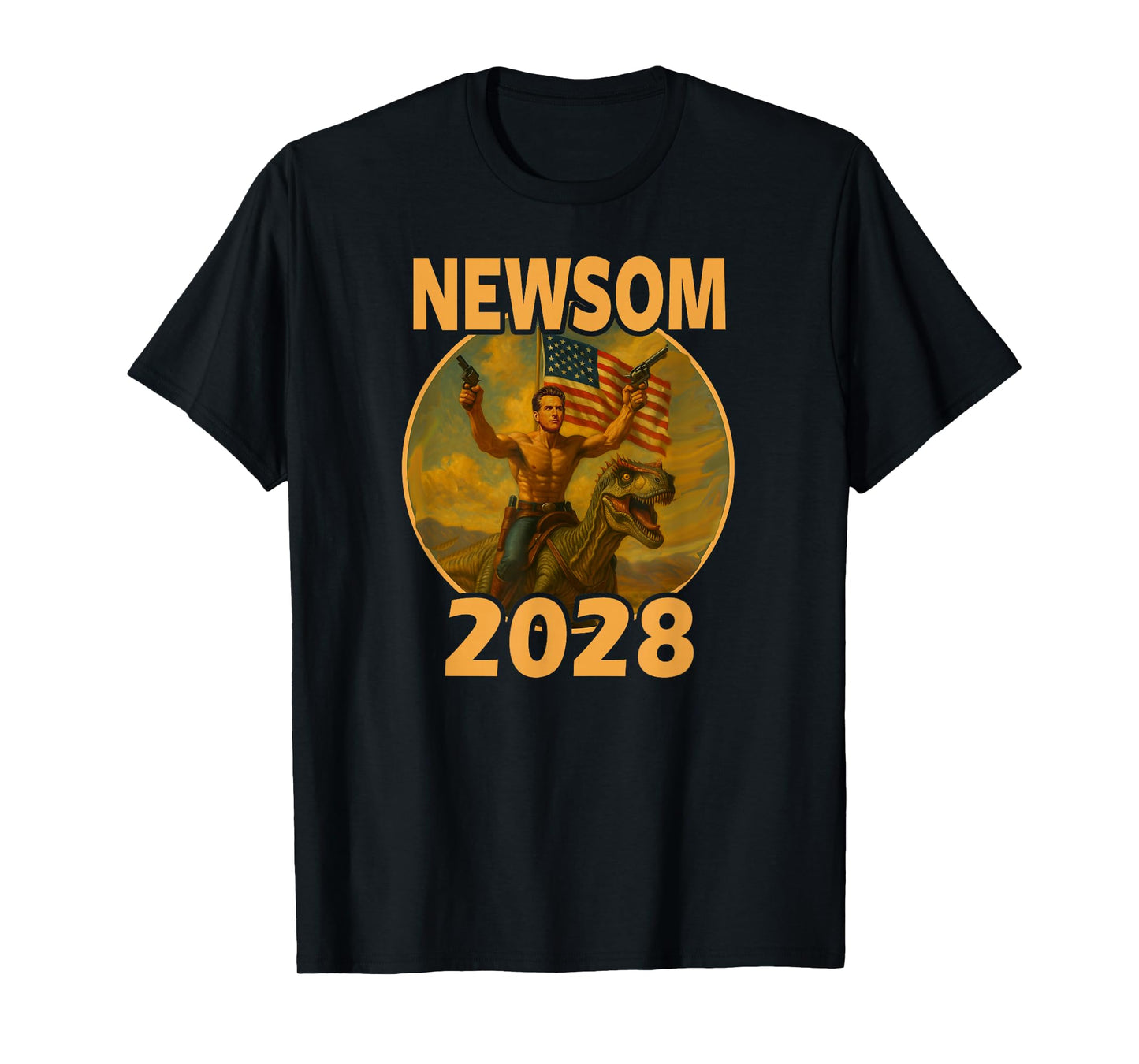 Gavin Newsom 2028 Bold Patriotic Leader Riding Dinosaur T-Shirt