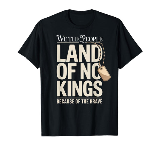 America Vintage No Kings Day Because of The Brave T-Shirt