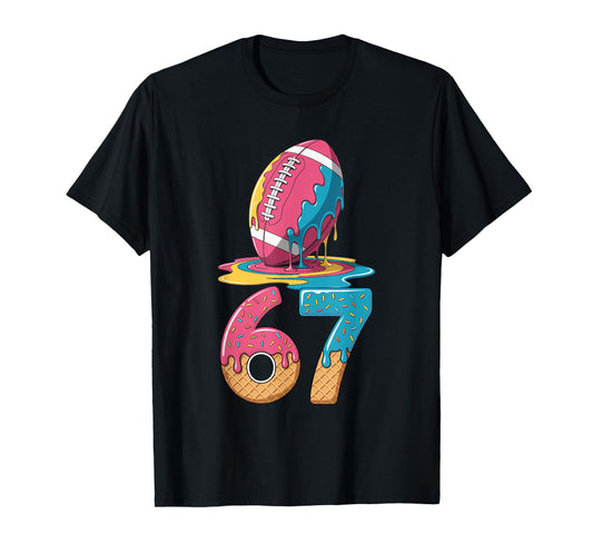 American Football Drip 67 Player 67th Birthday Ice Cream 67 T-Shirt