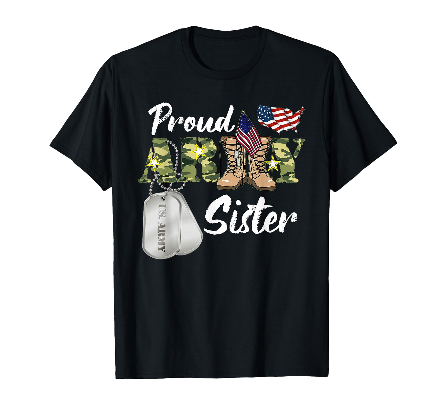 Proud Army Sister Military Sister with Dog Tag US Flag T-Shirt