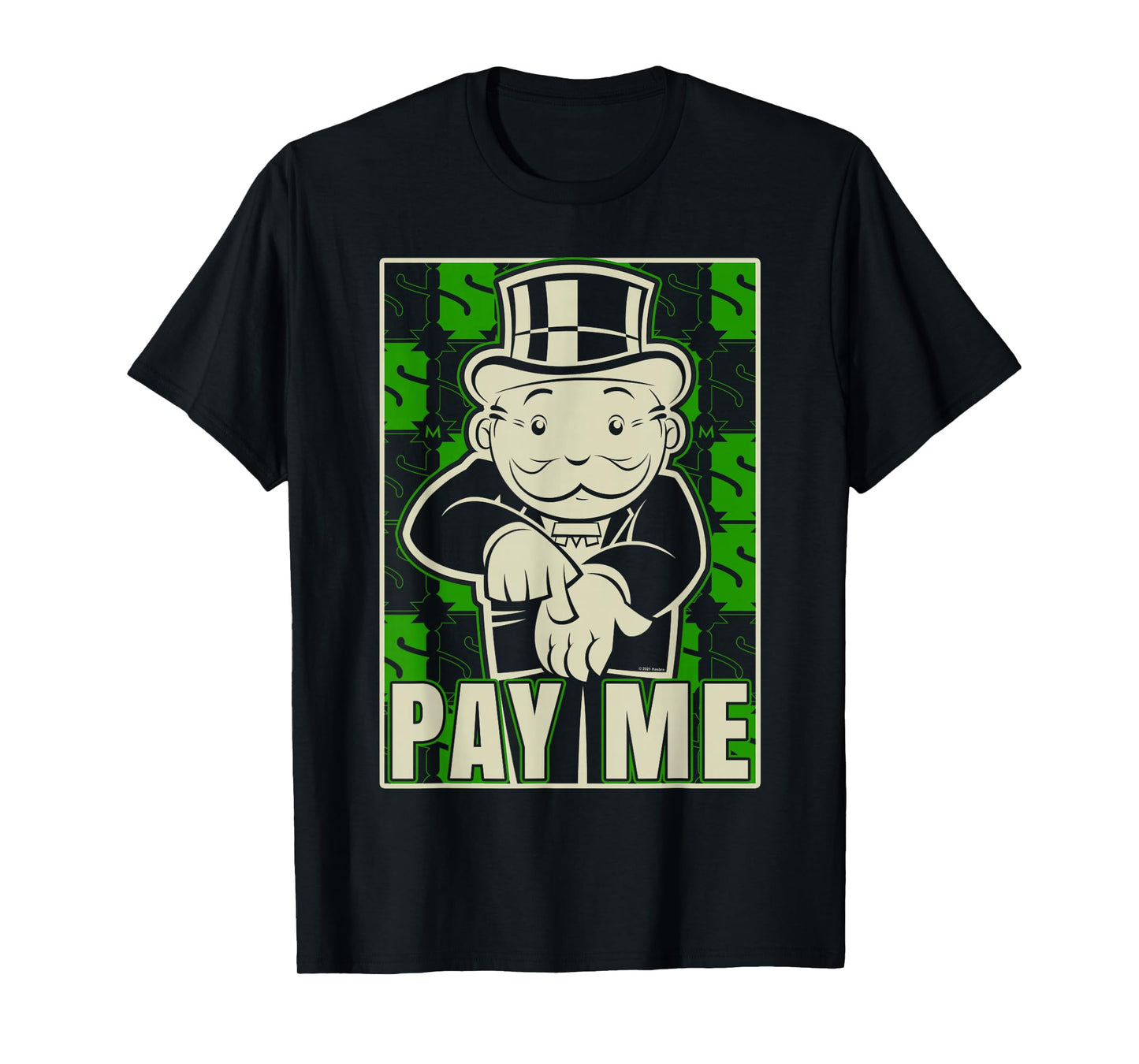 Monopoly Please Pay Me T-Shirt