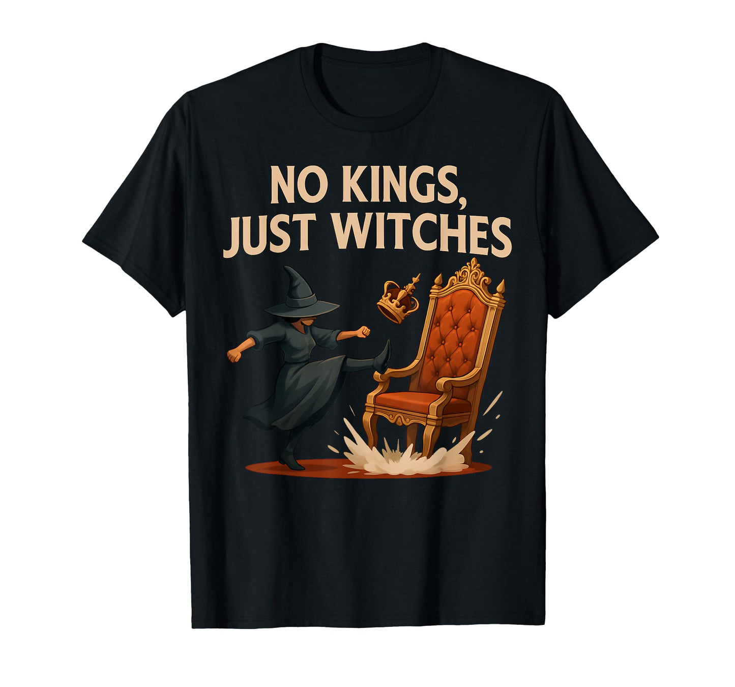 No Kings Just Witches Feminist Witchcore Activist Halloween T-Shirt